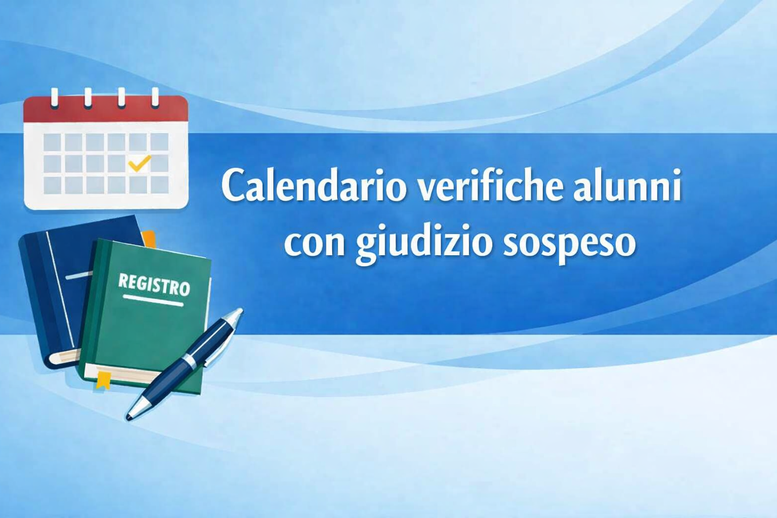 Calendario delle verifiche degli alunni con sospensione del giudizio a.s. 2025/2026